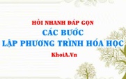 Các bước lập phương trình hóa học (các bước lập PTHH)